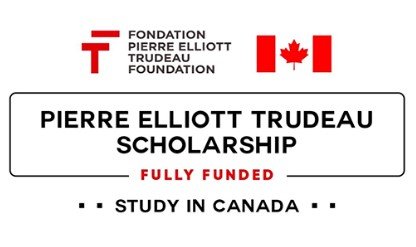 Pierre Elliott Trudeau Foundation Scholarship